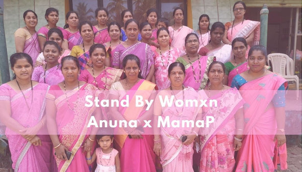 We Stand By Womxn With Anuna And MamaP